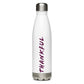 Thankful Stainless Drink Bottle